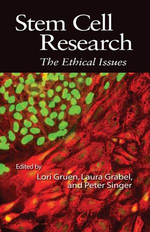 Stem Cell Research: The Ethical Issues (1405160624) cover image