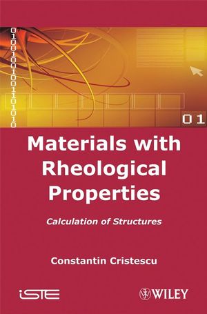Materials with Rheological Properties: Calculation of Structures (1848210124) cover image
