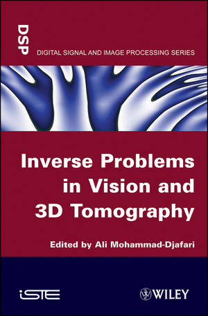 Inverse Problems in Vision and 3D Tomography (1848211724) cover image