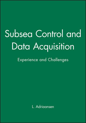 Subsea Control and Data Acquisition: Experience and Challenges (1860584624) cover image