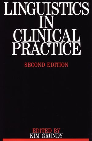 Linguistics in Clinical Practice, 2nd Edition (1897635524) cover image