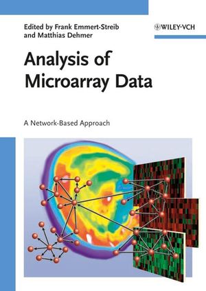 Analysis of Microarray Data: A Network-Based Approach (3527318224) cover image