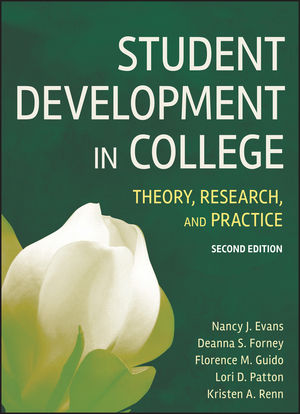 Student Development in College: Theory, Research, and Practice, 2nd Edition (0470557125) cover image