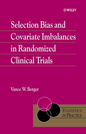 Selection Bias and Covariate Imbalances in Randomized Clinical Trials (0470863625) cover image