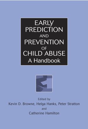 Early Prediction and Prevention of Child Abuse: A Handbook (0471491225) cover image