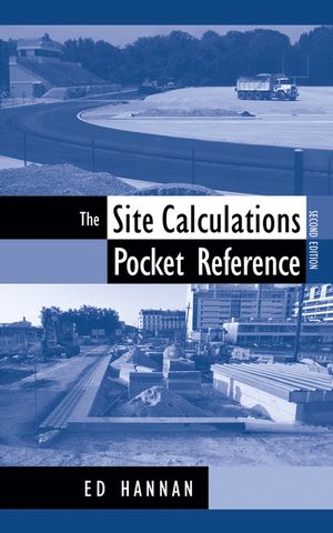 The Site Calculations Pocket Reference, 2nd Edition (0471730025) cover image