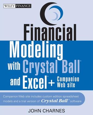 Financial Modeling with Crystal Ball and Excel  (0471779725) cover image