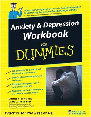 Anxiety and Depression Workbook For Dummies (0471784125) cover image