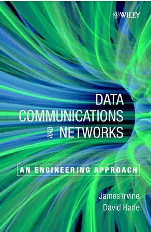 Data Communications and Networks: An Engineering Approach (0471808725) cover image