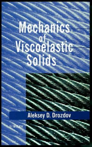 Mechanics of Viscoelastic Solids (0471975125) cover image