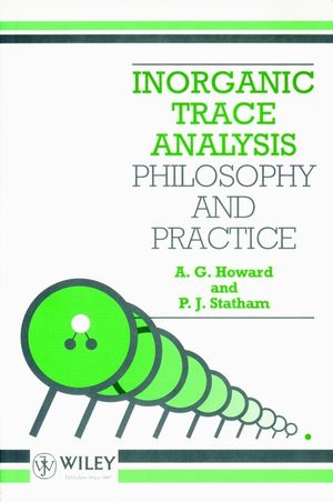 Inorganic Trace Analysis: Philosophy and Practice (0471976725) cover image