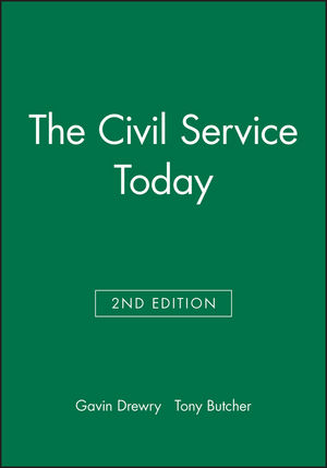 The Civil Service Today, 2nd Edition (0631181725) cover image