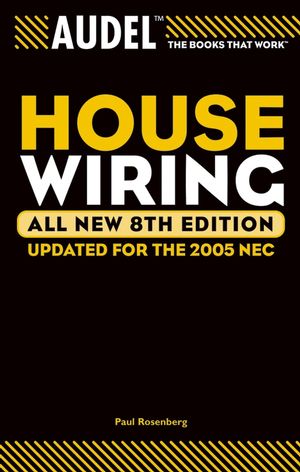 Audel House Wiring, All New 8th Edition (0764576925) cover image