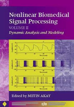 Nonlinear Biomedical Signal Processing, Volume 2: Dynamic Analysis and Modeling (0780360125) cover image