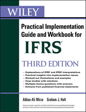 Wiley IFRS: Practical Implementation Guide and Workbook, 3rd Edition (1118017625) cover image