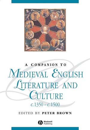 A Companion to Medieval English Literature and Culture, c.1350 - c.1500 (1405195525) cover image