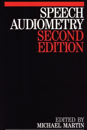 Speech Audiometry, 2nd Edition (1897635125) cover image