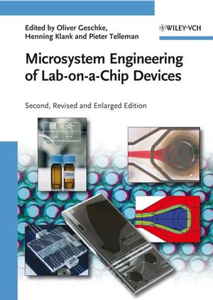 Microsystem Engineering of Lab-on-a-Chip Devices, 2nd Edition, Revised and Enlarged (3527319425) cover image