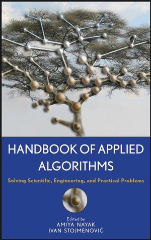 Handbook of Applied Algorithms: Solving Scientific, Engineering, and Practical Problems  (0470044926) cover image