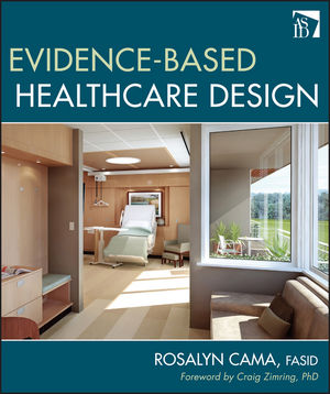 Evidence-Based Healthcare Design (0470149426) cover image