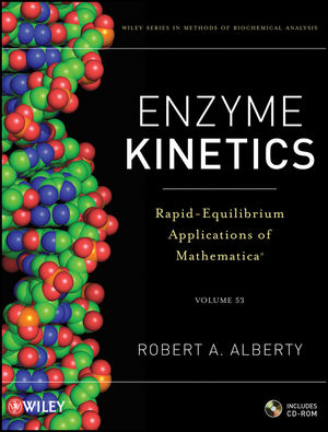 Enzyme Kinetics: Rapid-Equilibrium Applications of Mathematica, includes CD-ROM (0470639326) cover image