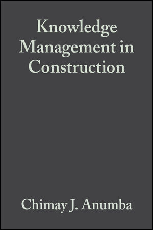 Knowledge Management in Construction (0470759526) cover image