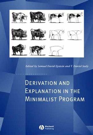 Derivation and Explanation in the Minimalist Program (0631227326) cover image