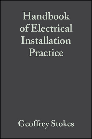 Handbook of Electrical Installation Practice, 4th Edition (0632060026) cover image