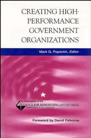 Creating High-Performance Government Organizations (0787941026) cover image