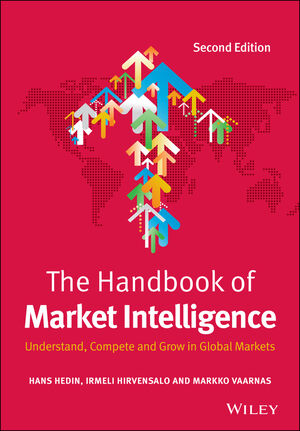 Book Cover Image for The Handbook of Market Intelligence: Understand, Compete and Grow in Global Markets, 2nd Edition