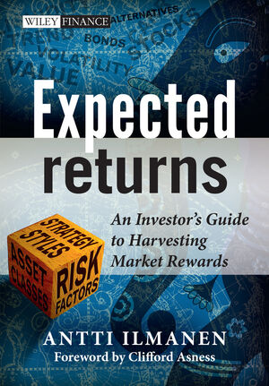 Expected Returns: An Investor's Guide to Harvesting Market Rewards (1119990726) cover image