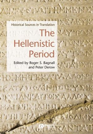 The Hellenistic Period: Historical Sources in Translation (1405101326) cover image