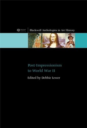 Post-Impressionism to World War II (1405111526) cover image