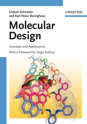 Molecular Design: Concepts and Applications (3527314326) cover image