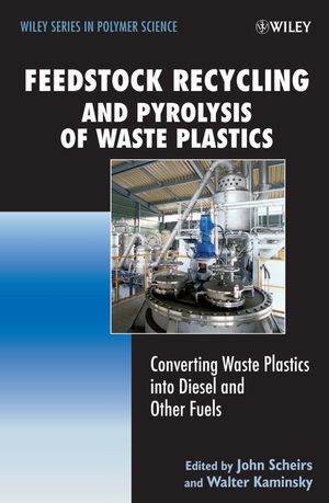 Feedstock Recycling and Pyrolysis of Waste Plastics: Converting Waste Plastics into Diesel and Other Fuels (0470021527) cover image