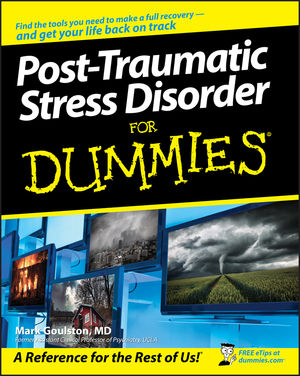 Post-Traumatic Stress Disorder For Dummies (0470049227) cover image