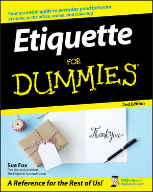 Etiquette For Dummies, 2nd Edition (0470106727) cover image