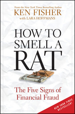 How to Smell a Rat: The Five Signs of Financial Fraud (0470552727) cover image