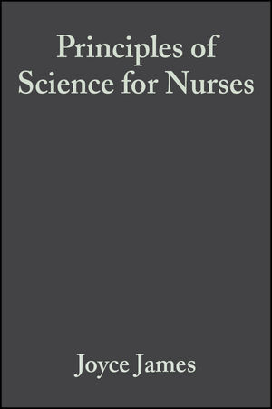 Principles of Science for Nurses (0470777427) cover image