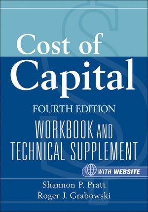 Cost of Capital: Workbook and Technical Supplement, 4th Edition (0470944927) cover image