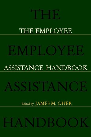 The Employee Assistance Handbook (0471242527) cover image