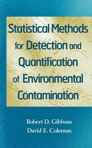 Statistical Methods for Detection and Quantification of Environmental Contamination (0471255327) cover image