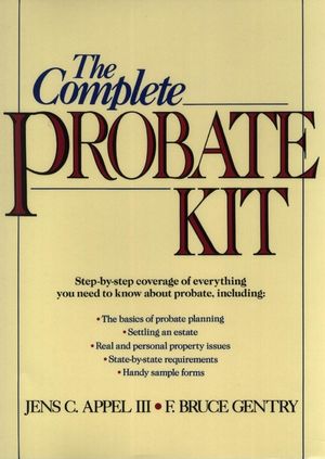 The Complete Probate Kit (0471534927) cover image