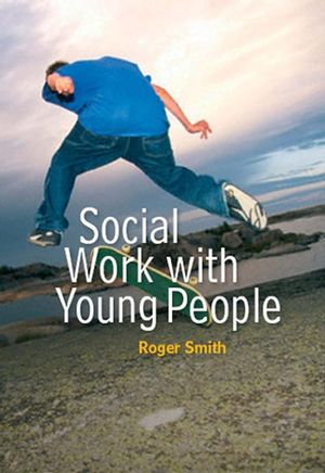 Social Work with Young People (0745639127) cover image