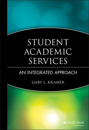 Student Academic Services: An Integrated Approach  (0787961027) cover image