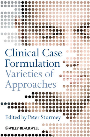 Clinical Case Formulation: Varieties of Approaches (0470032928) cover image