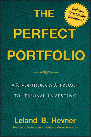 The Perfect Portfolio: A Revolutionary Approach to Personal Investing (0470456728) cover image