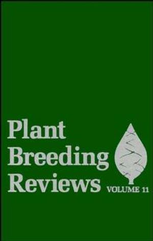 Plant Breeding Reviews, Volume 11 (0470650028) cover image