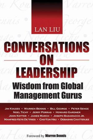 Conversations on Leadership: Wisdom from Global Management Gurus (0470826428) cover image