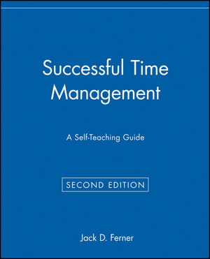 Successful Time Management: A Self-Teaching Guide, 2nd Edition (0471033928) cover image
